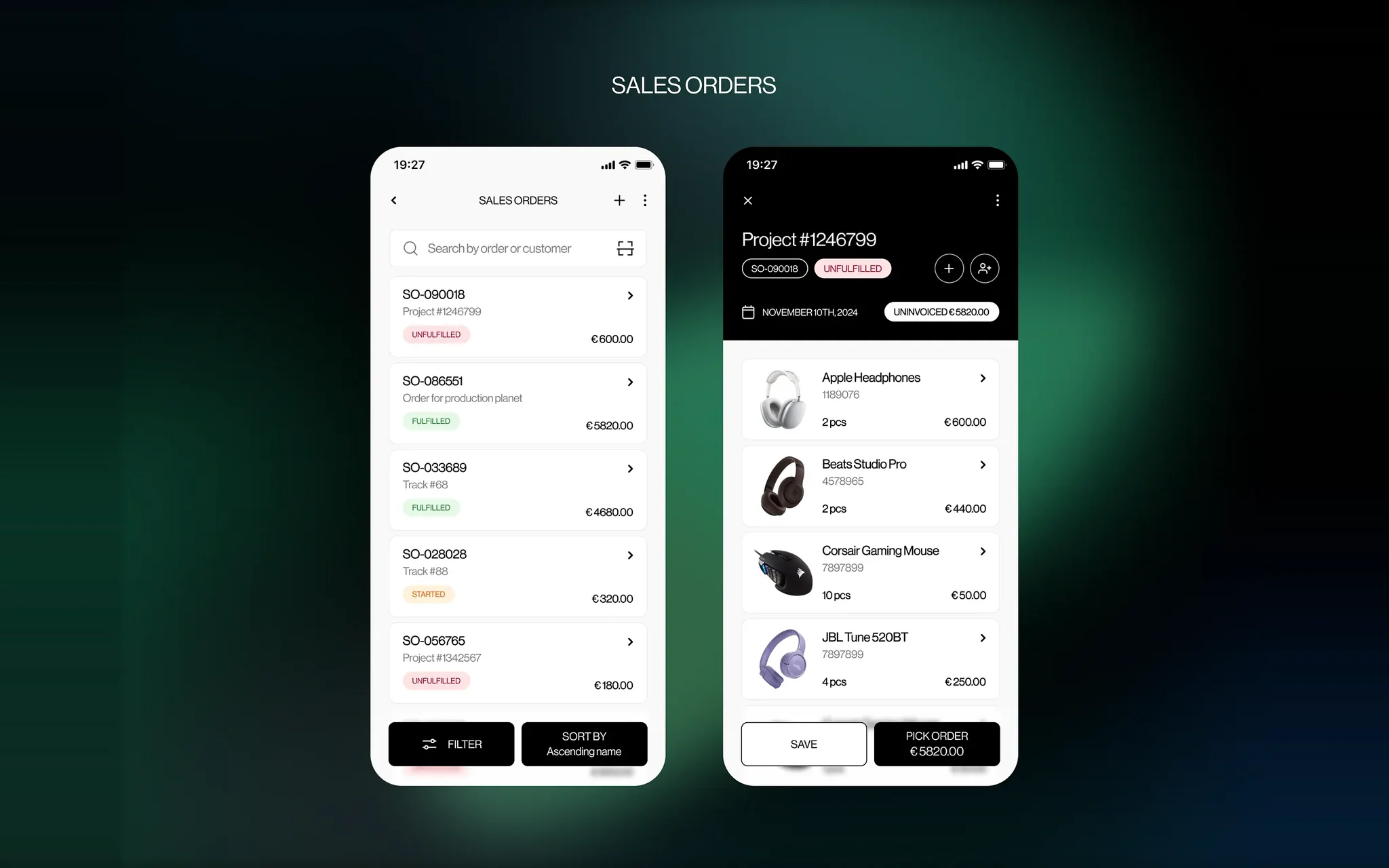 Sales orders app with a searchable order list showing unfulfilled, fulfilled and started orders, and one order's line items with its uninvoiced total